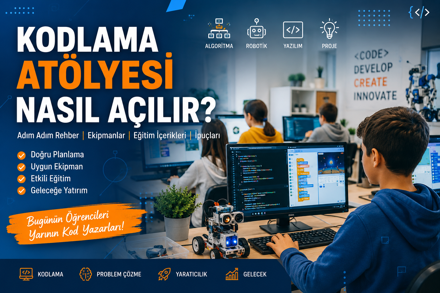 Kodlama Atölyesi Nasıl Açılır?
